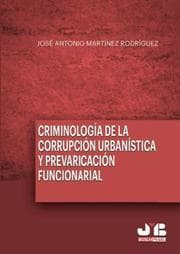 Cover von Criminología de la corrupción urbanística y la prevaricación funcionarial