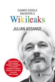 Cover von Cuando Google encontró a Wikileaks
