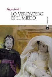 Cover von Lo verdadero es el miedo
