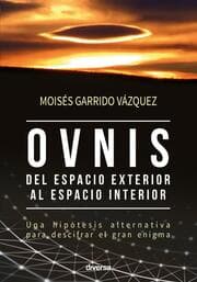 Cover von Ovnis, del espacio exterior al espacio interior