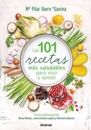 Cover von Las 101 recetas más saludables para vivir y sonreír