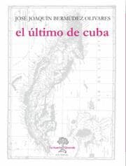 Cover von El último de Cuba