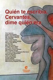 Cover von Quién te escribía, Cervantes, dime quién era