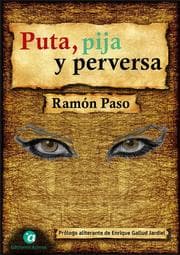 Cover von Puta, pija y perversa