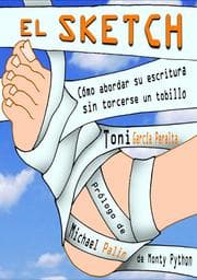 Cover von El Sketch (Cómo abordar su escritura sin torcerse un tobillo) - Toni García