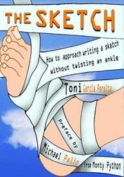 Cover von The Sketch (How to approach writing a sketch without twisting an ankle)