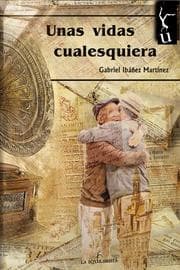 Cover von Unas vidas cualesquiera