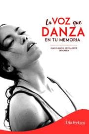 Cover von La voz que danza en tu memoria