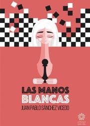 Cover von Las manos blancas