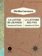 Cover von La latitud de los pasos / La latitude des pas