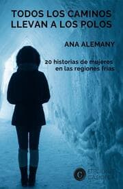 Cover von Todos los caminos llevan a los Polos