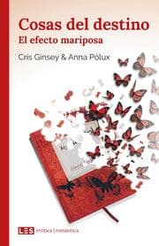 Cover von Cosas del destino (II): El efecto mariposa