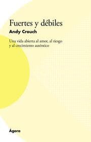 Cover von Fuertes y débiles