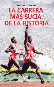 Cover von La carrera más sucia de la historia