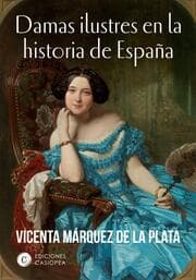 Cover von Damas ilustres en la historia de España
