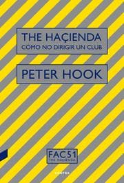 Cover von The Haçienda: Cómo no dirigir un club