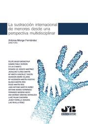 Cover von La sustracción internacional de menores desde una perspectiva multidisciplinar