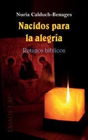 Cover von Nacidos para la alegría. Retazos bíblicos