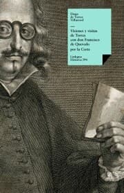 Cover von Visiones y visitas de Torres con don Francisco de Quevedo por la Corte