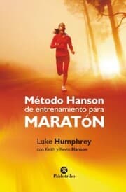Cover von Método Hanson de entrenamiento para maratón