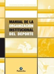 Cover von Manual de la organización institucional del deporte