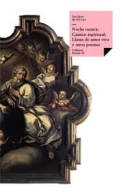 Cover von Noche oscura; Cántico espiritual; Llama de amor viva y otros poemas