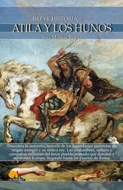 Cover von Breve historia de Atila y los hunos