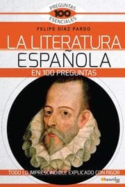 Cover von La Literatura española en 100 preguntas