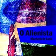 Cover von O Alienista