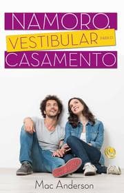 Cover von Namoro, vestibular para o casamento