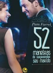 Cover von 52 Maneiras de Surpreender Seu Marido