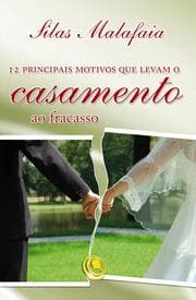 Cover von 12 Principais Motivos que Levam o Casamento ao Fracasso