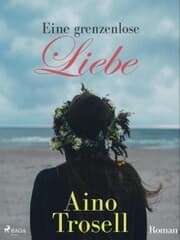 Cover von Eine grenzenlose Liebe