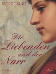Cover von Die Liebenden und der Narr