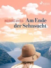 Cover von Am Ende der Sehnsucht