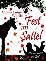 Cover von Fest im Sattel - Lovisa reitet ins Ziel