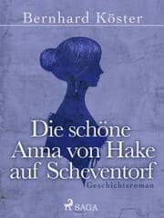 Cover von Die schöne Anna von Hake auf Scheventorf