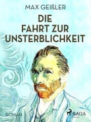 Cover von Die Fahrt zur Unsterblichkeit