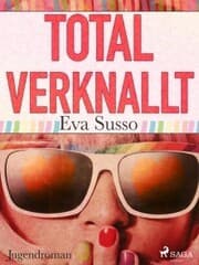 Cover von Total verknallt!