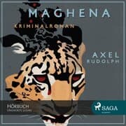 Cover von Maghena (Ungekürzt)