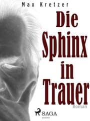 Cover von Die Sphinx in Trauer