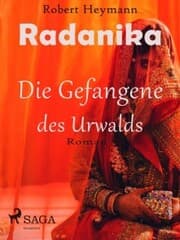 Cover von Radanika. Die Gefangene des Urwalds