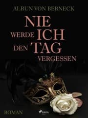 Cover von Nie werde ich den Tag vergessen