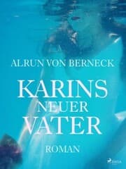 Cover von Karins neuer Vater