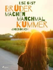 Cover von Brüder machen manchmal Kummer