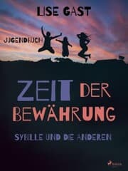 Cover von Zeit der Bewährung - Sybille und die anderen