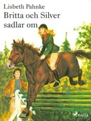 Cover von Britta och Silver sadlar om