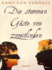 Cover von Die stummen Gäste von Zweitlinden