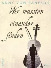 Cover von Wir mussten einander finden