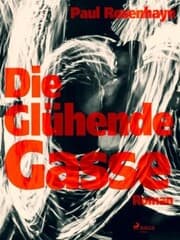 Cover von Die glühende Gasse